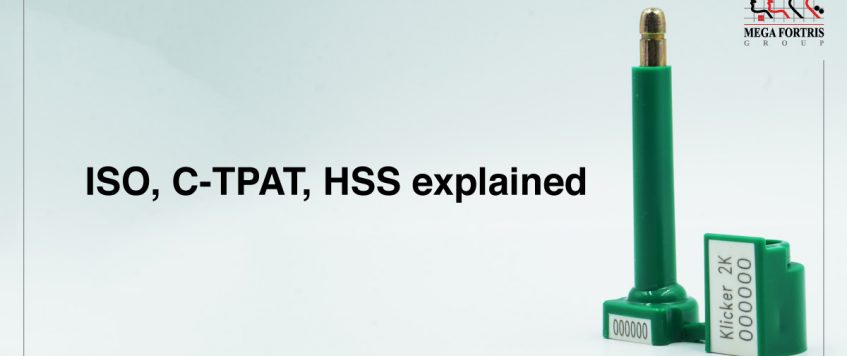 ISO, C-TPAT, HSS Explained